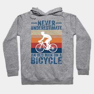 Never Underestimate An Old Man On A Bicycle Hoodie